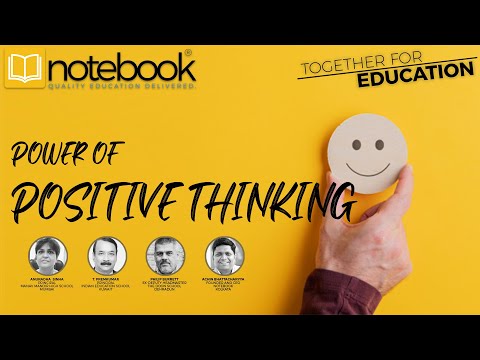 Notebook | Webinar | Together For Education | Ep 110 | Power of Positive Thinking