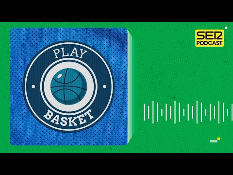 Play Basket | El drama de Baskonia y el descenso de Obradoiro