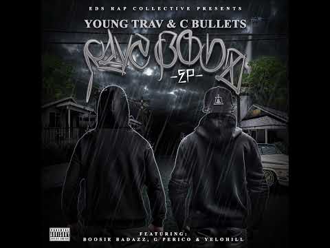 Young Trav & C Bullets "Bad Dreams" NEW 2025 (Produced by Steelz)