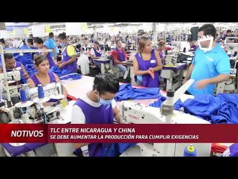 Desafíos del TLC Nicaragua-China: producción y capacitación, dice economista