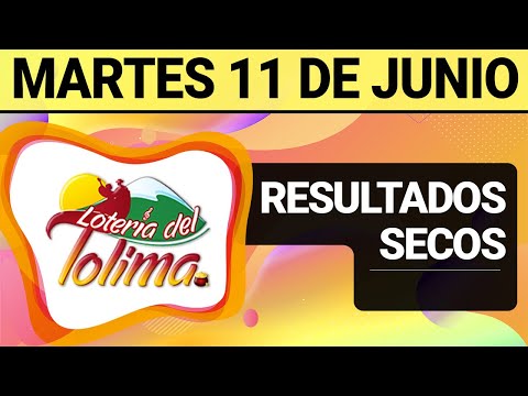 Resultado SECOS Lotería del TOLIMA Martes 11 de Junio de 2024  SECOS