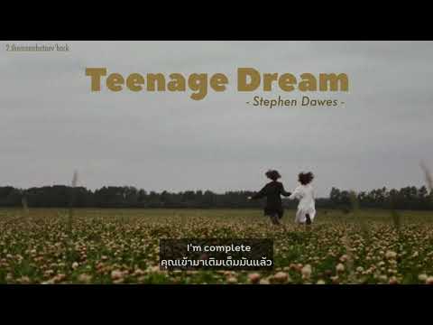 [THAISUB]TeenageDream-Step