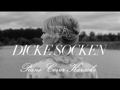 LEA - Dicke Socken - Piano Cover Karaoke mit Text