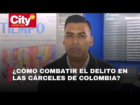 Director del Inpec habló en CityNoticias sobre la emergencia carcelaria en el país | CityTv