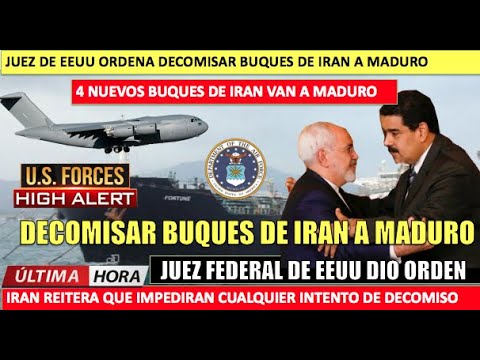 EEUU a detener 4 buques que Iran envia a Maduro amenazan con responder