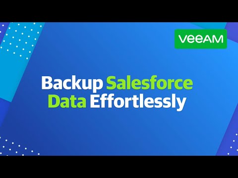 Why Veeam for Salesforce Backup