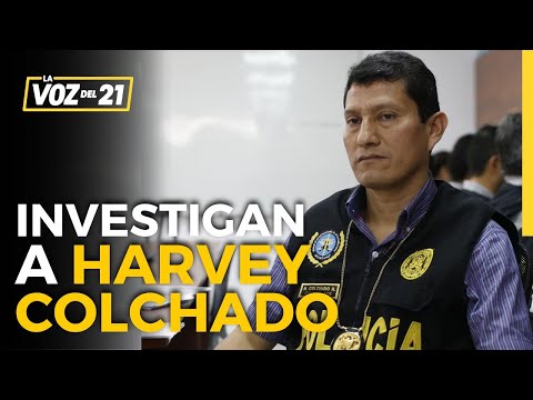INSPECTORÍA PNP INVESTIGAN HARVEY COLCHADO: Mariano González: La intención es OBSTRUIR LA JUSTICIA