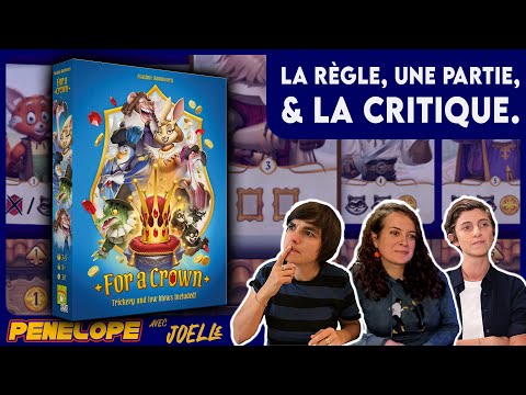 FOR A CROWN, ne vous fiez pas à son look ! | La règle, une partie, la critique !