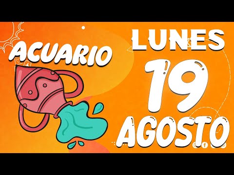 UNA SUMA IMPORTANTE DE DINERO LLEGARÁ A TI?? Acuario  Diario  Horoscopo De Hoy 19 De agosto 2024