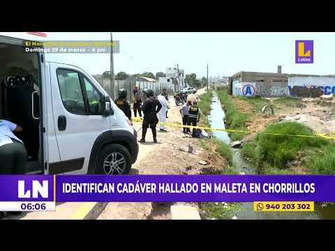 Identifican cadáver hallado en maleta en Chorrillos