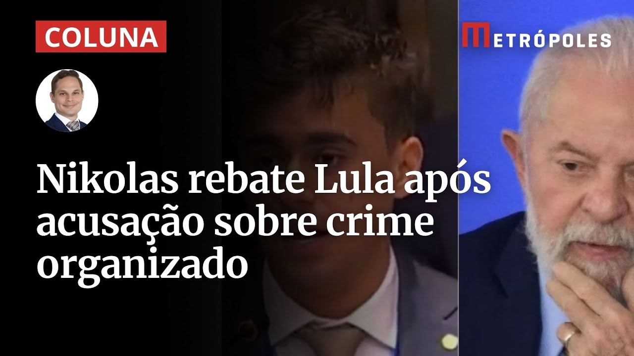 PCC: Nikolas rebate Lula após acusação sobre crime organizado
