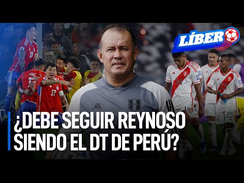 ¿Juan Reynoso debe continuar en la selección peruana tras derrota ante Chile? | Líbero