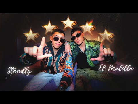 STANDLY X EL MALILLA - 5 ESTRELLAS