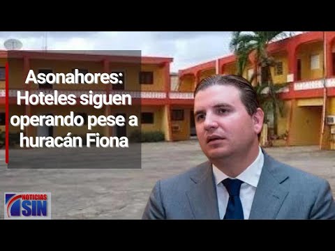 Director ejecutivo de Asonahores: Hoteles en su mayoría continúan operando pese a huracán Fiona
