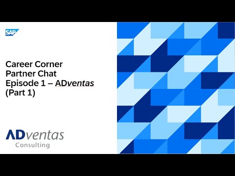 Career Corner Partner Chat – Episode 1: Adventas (Part 1)