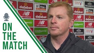 Neil Lennon on the Match | Celtic 2-0 Motherwell | Hoops stay top with comfortable Motherwell win