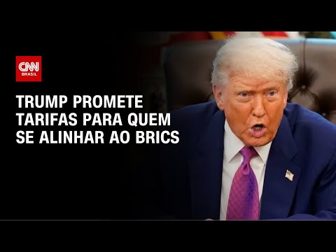 ​Trump promete tarifa de 10% para quem se alinhar às políticas dos Brics | CNN NOVO DIA
