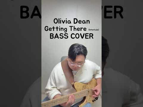 BASS BIN | Olivia Dean - Getting There (Interlude) | Bass Cover