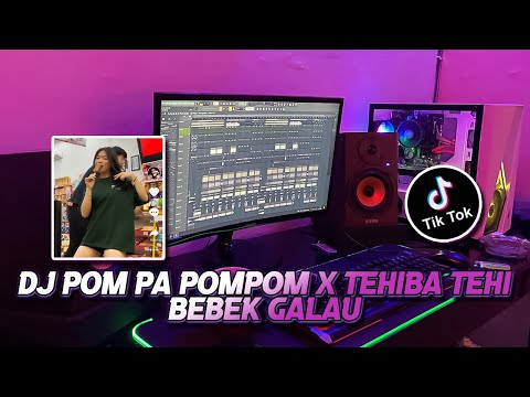 DJ POMPA POMA X TEHIBA TEHI VIRAL TIKTOK TERBARU