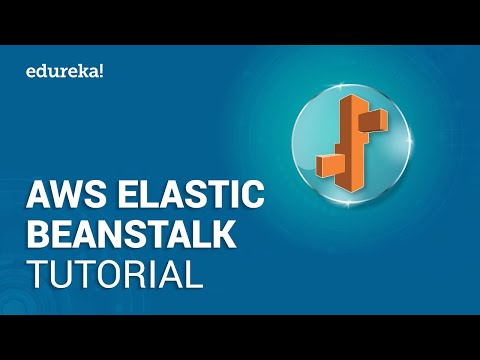 AWS Elastic Beanstalk Tutorial | AWS Certification | AWS Tutorial ...