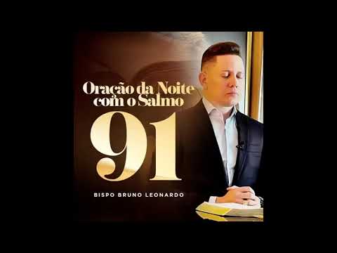 Bispo Bruno Leonardo | ORAÇAO DO DIA