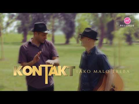 Kontakt - Tako malo treba (OFFICIAL VIDEO)