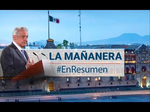 La mañanera #EnResumen | AMLO defiende actuación imparcial de Alfredo Del Mazo en #Elecciones2023