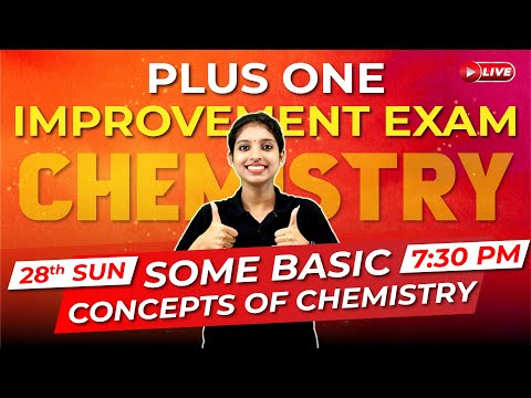 Plus One Improvement Exam | Chemistry | Some Basic Concepts of Chemistry  | Exam Winner