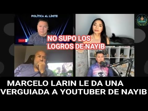 Marcelo Larin destroza a otro Youtuber de Nayib Bukele Decime 20 logros de Nayib pues