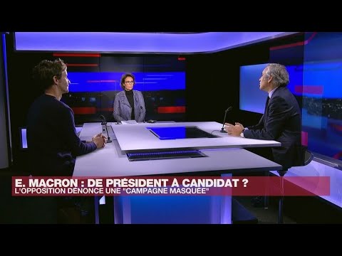 Emmanuel Macron : de président à candidat  • FRANCE 24