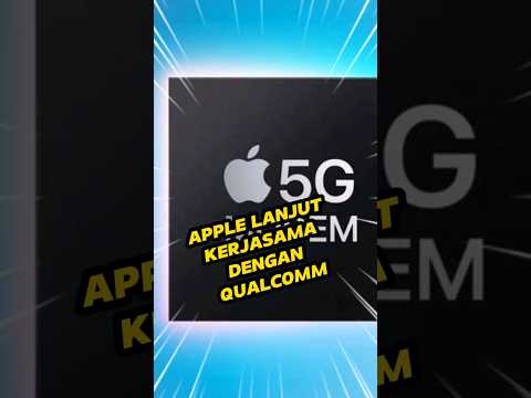 Apple lanjut kerjasama dengan Qualcomm