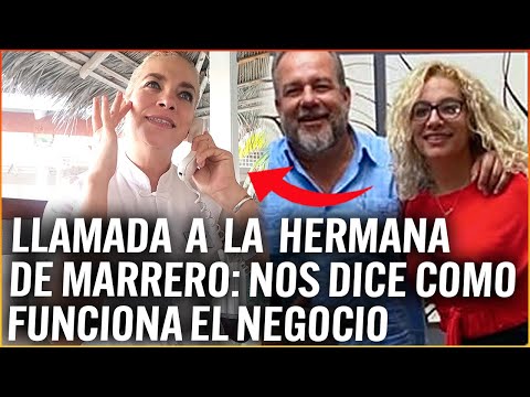 HERMANA DE MARRERO CUENTA COMO FUNCIONA EL NEGOCIO MILLONARIO DE SU FAMILIA!!!