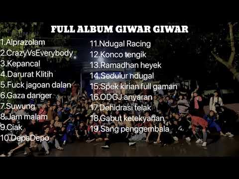 🥷FUL ALBUM GIWAR GIWAR🔥//FULL ALBUM GONDES🥷