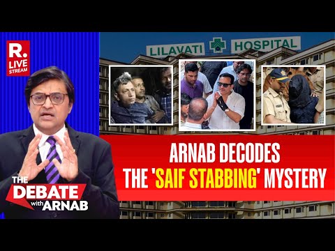 Debate With Arnab: Glaring Inconsistencies In Saif Probe, The New 'Saif Theory' Doesn't Add Up