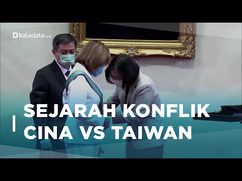Panas Usai Kunjungan Pelosi, Ini Sejarah Konflik Cina vs Taiwan | Katadata Indonesia
