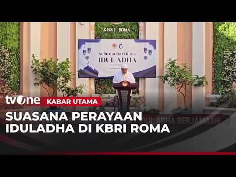 Rayakan Iduladha, KBRI Roma Gelar Salat Berjamaah dan Berbagi Daging | Kabar Utama