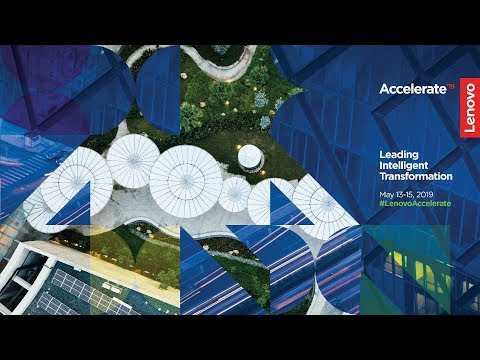 Keynote Livestream: Lenovo Transform 3.0 at Accelerate