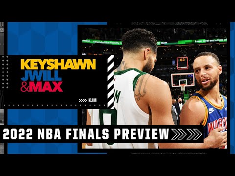 Previewing the 2022 NBA Finals  Golden State Warriors vs. Boston Celtics | Keyshawn, JWill and Max video clip