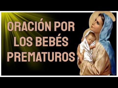 ?Oración a la Virgen María por los bebés prematuros