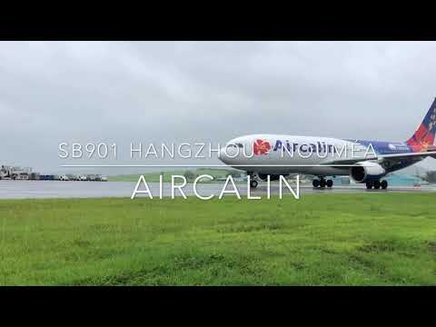 Arrivée Nouméa la Tontouta Aircalin A330-200 Charter Hangzhou