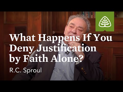 What Happens if You Deny Justification by Faith Alone?