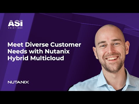 How ASI Solutions NZ Achieves Hybrid Multicloud for Diverse Needs with Nutanix