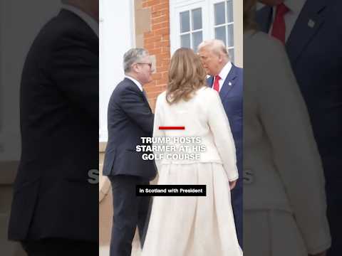 Trump hosts Starmer at his golf course