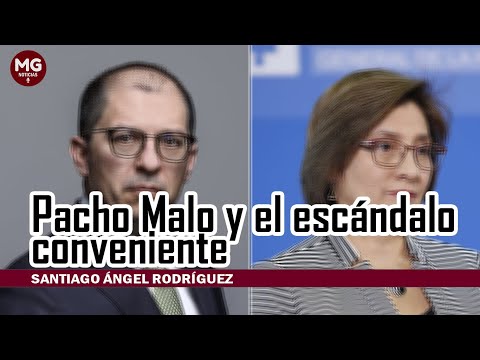 PACHO MALO Y EL ESCÁNDALO CONVENIENTE  Por Santiago Ángel Rodríguez