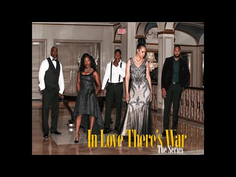 In Love There's War | Episode 8 | I Don't Take Orders | Jada Robinson | Chase Washington