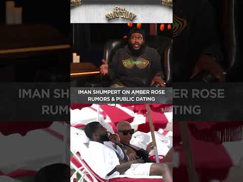 Iman Shumpert On Amber Rose Rumors & Public Dating I CLUB SHAY SHAY