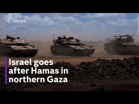 Israel Hamas war: IDF back on the attack in northern Gaza