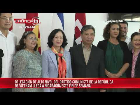 Delegación del Partido Comunista de Vietnam llega a Nicaragua