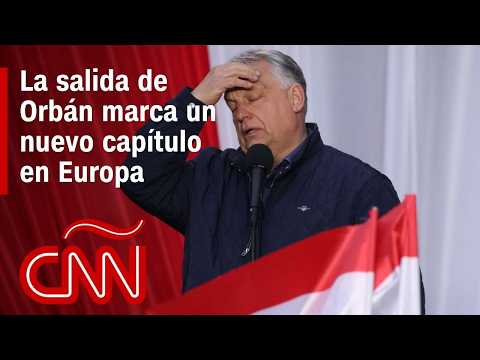 ¿Qué significa la salida de Viktor Orbán para Hungría y Europa?