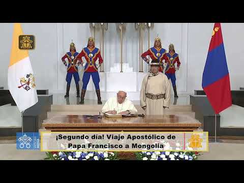 ¡Segundo día! Viaje Apostólico de Papa Francisco a Mongolia